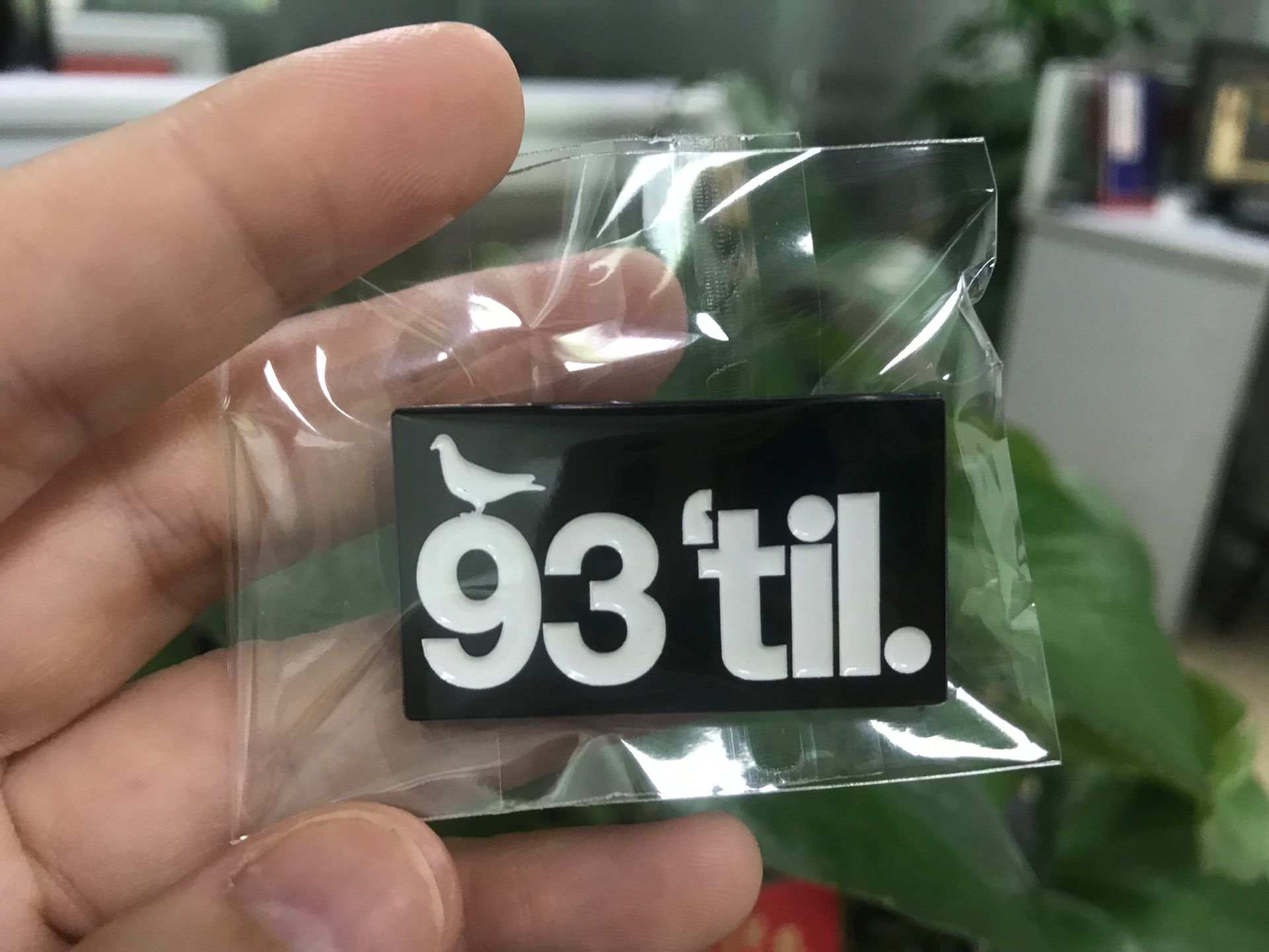 93 'til - Enamel Pin